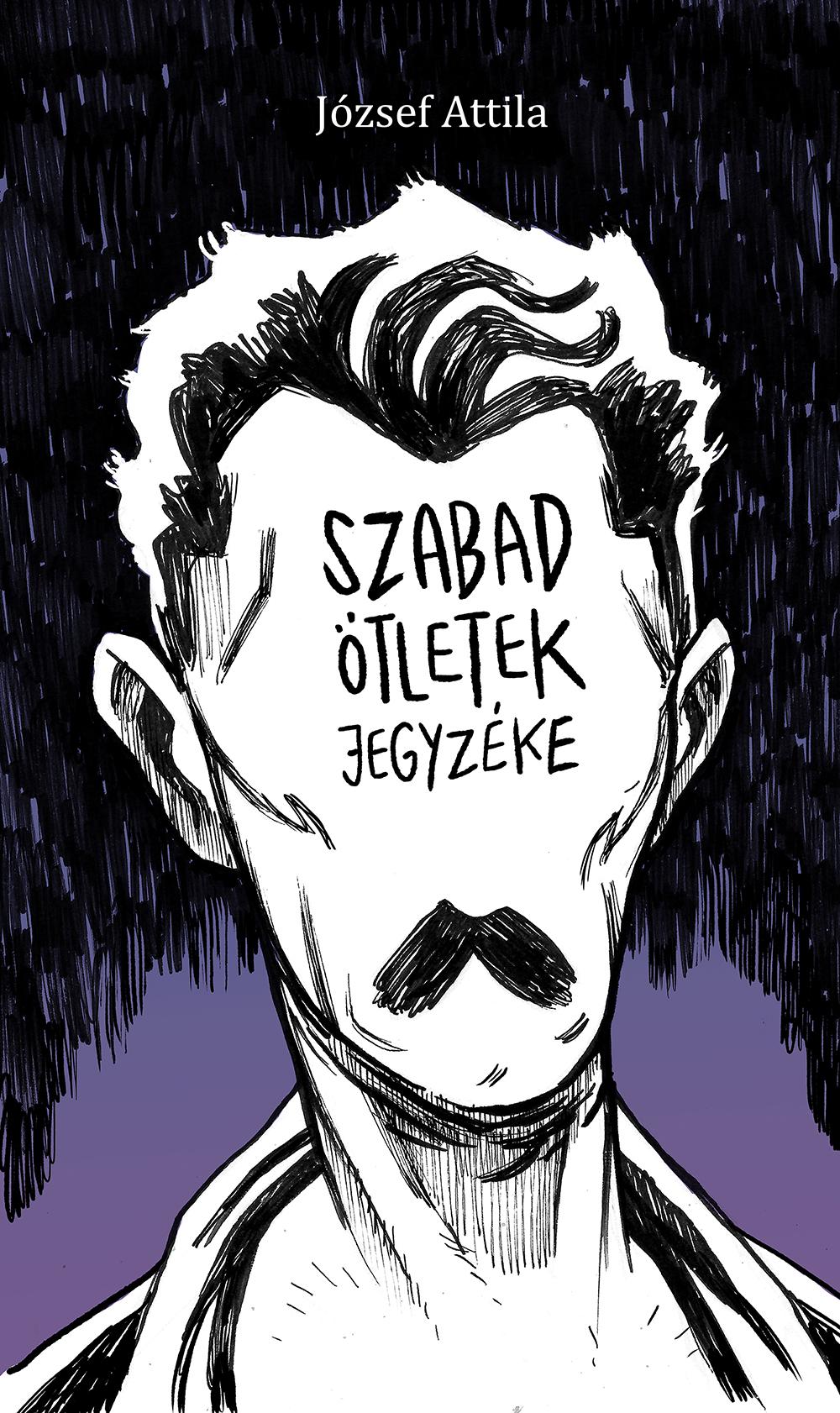 József Attila - Szabad ötletek jegyzéke