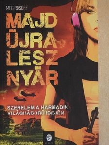 Meg Rosoff - Majd újra lesz nyár [antikvár]