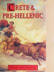 Donald A. MacKenzie - Crete & Pre-Hellenic [antikvár]
