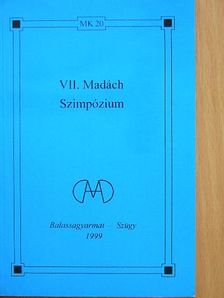 Árpás Károly - VII. Madách Szimpózium [antikvár]