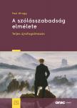 Paul Wragg - A szólásszabadság elmélete - Teljes újrafogalmazás