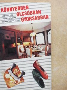 R. Szepessy Ilona - Könnyebben, olcsóbban, gyorsabban [antikvár]