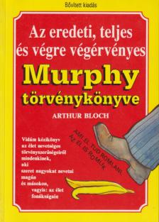 ARTHUR BLOCH - Az eredeti, teljes és végre végérvényes Murphy törvénykönyve [antikvár]