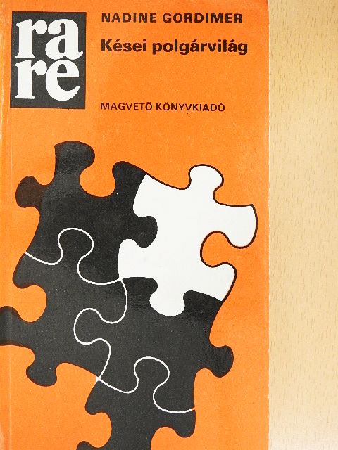 Nadine Gordimer - Kései polgárvilág [antikvár]