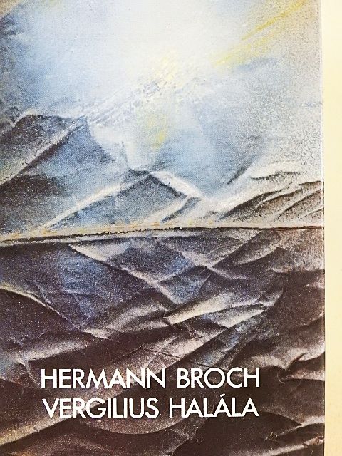 Hermann Broch - Vergilius halála [antikvár]