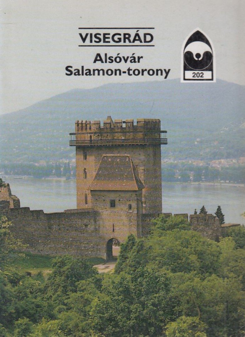 ÉRI ISTVÁN - Visegrád - Alsóvár / Salamon-torony [antikvár]