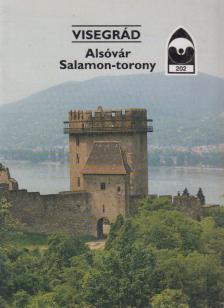 ÉRI ISTVÁN - Visegrád - Alsóvár / Salamon-torony [antikvár]
