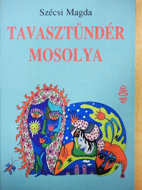Szécsi Magda - Tavasztündér mosolya [antikvár]