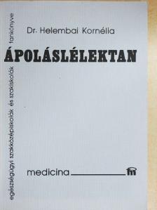 Dr. Helembai Kornélia - Ápoláslélektan [antikvár]