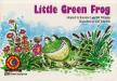 Rozanne Lanczak Williams, Karl Edwards - Little Green Frog [antikvár]