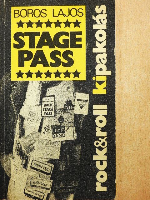 Boros Lajos - Stage Pass [antikvár]