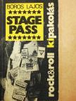 Boros Lajos - Stage Pass [antikvár]