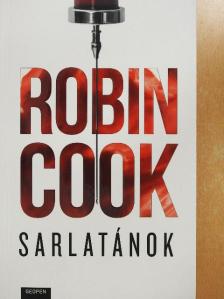 Robin Cook - Sarlatánok [antikvár]