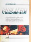 Philippe Jorion - A kockáztatott érték [antikvár]