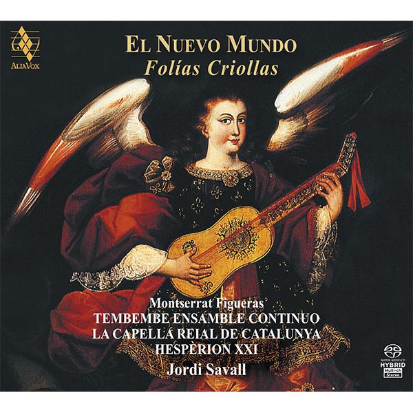 EL NUEVO MUNDO - FOLÍAS CRIOLLAS SACD SAVALL, HESPÉRION XXI