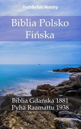 Joern Andre Halseth TruthBetold Ministry, - Biblia Polsko Fiñska [eKönyv: epub, mobi]