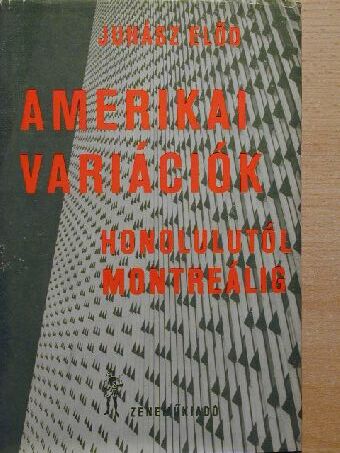 Juhász Előd - Amerikai variációk [antikvár]