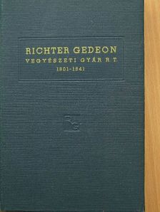 Richter Gedeon Vegyészeti Gyár R. T. [antikvár]