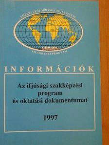 Sallay Mária - Az ifjúsági szakképzési program és oktatási dokumentumai 1997 [antikvár]