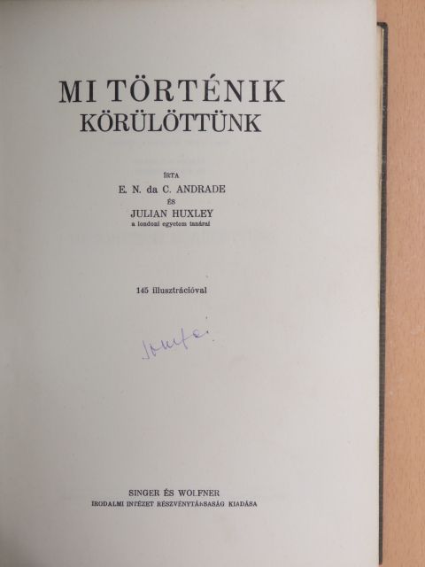 Andrade - Mi történik körülöttünk [antikvár]
