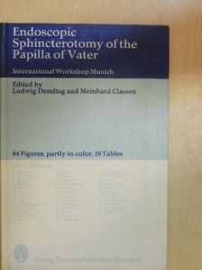 H. Koch - Endoscopic Sphincterotomy of the Papilla of Vater [antikvár]