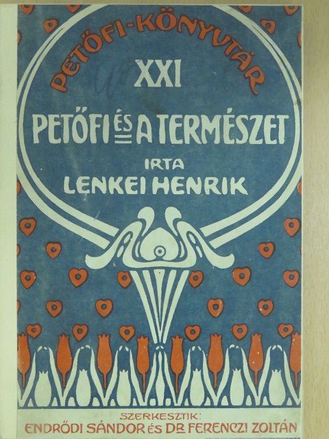 Lenkei Henrik - Petőfi és a természet [antikvár]