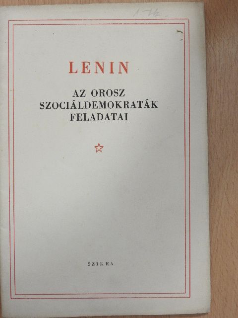 Lenin - Az orosz szociáldemokraták feladatai [antikvár]