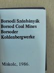 Kiss Dezső - Borsodi Szénbányák (minikönyv) [antikvár]