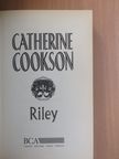 Catherine Cookson - Riley [antikvár]