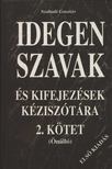 Szabadi Gusztáv - Idegen szavak és kifejezések kéziszótára II. kötet [antikvár]