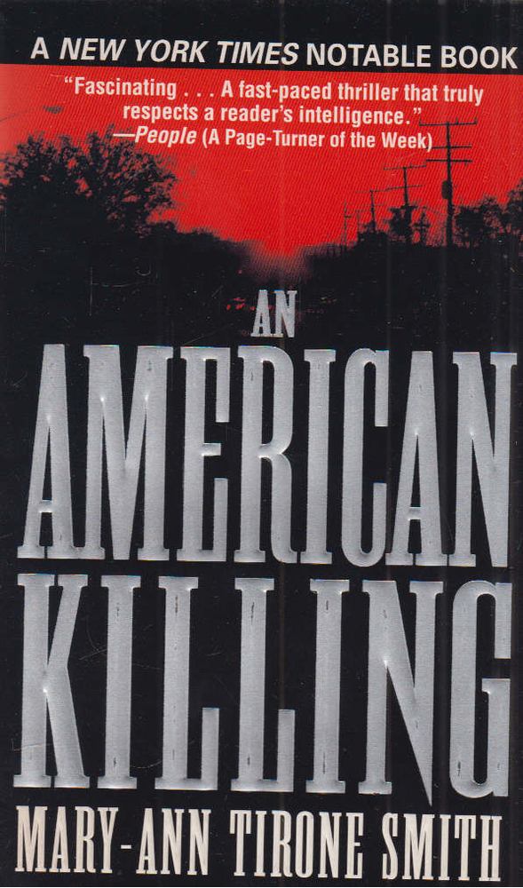 Mary-Ann Tirone Smith - An American Killing [antikvár]