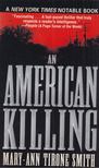 Mary-Ann Tirone Smith - An American Killing [antikvár]