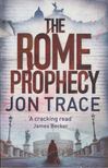 Jon Trace - The Rome Prophecy [antikvár]