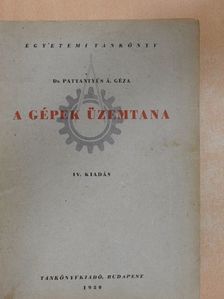 Dr. Geleji Sándor - A gépek üzemtana/Kohógéptan [antikvár]