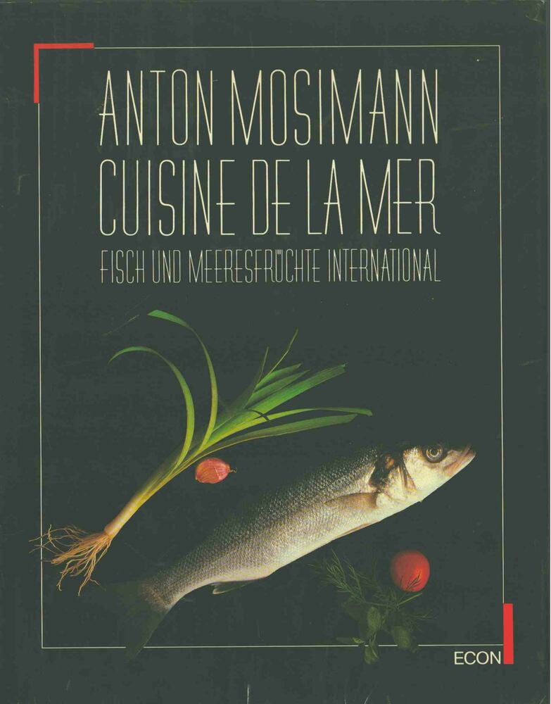 Anton Mosimann - Cuisine de la Mer [antikvár]