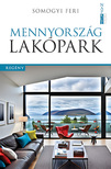 Somogyi Feri - Mennyország lakópark