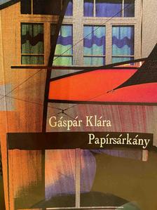 Gáspár Klára - Papírsárkány