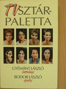 Bodor László - TV Sztárpaletta [antikvár]