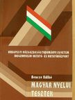 Bencze Ildikó - Magyar nyelvi tesztek [antikvár]
