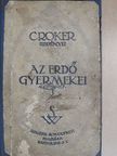 Croker B. M. - Az erdő gyermekei I-III. [antikvár]