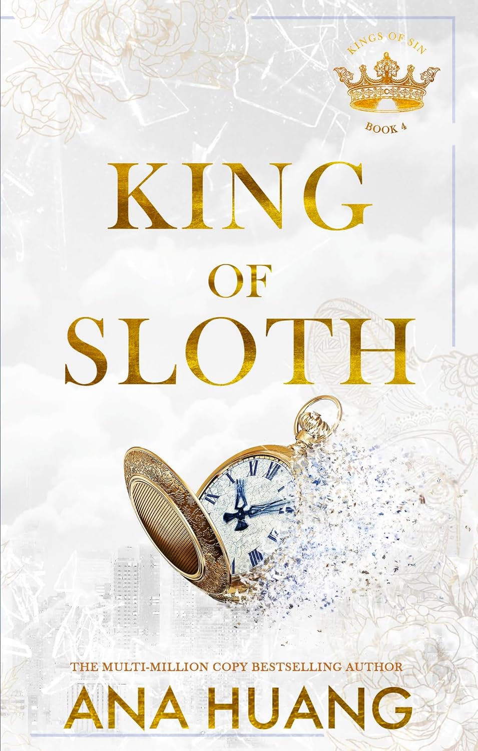 King of Sloth (Kings of Sin Series, Book 4)