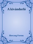 Herczeg Ferenc - Kivándorló [eKönyv: epub, mobi]