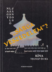 Nagy László János - "Sárga veszedelem"? [antikvár]