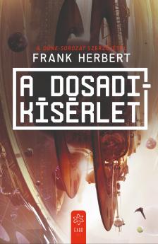 Frank Herbert - A Dosadi-kísérlet [eKönyv: epub, mobi]