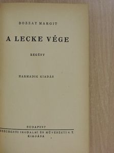 Bozzay Margit - A lecke vége [antikvár]