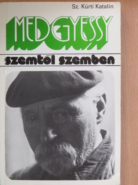 Sz. Kürti Katalin - Medgyessy Ferenc [antikvár]