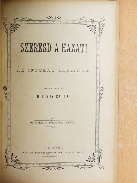 Bujda Ede - Szeresd a hazát! [antikvár]