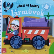 Gra¿yna Wasilewicz - Játssz és tapints - Járművek. Érzékfejlesztő könyvecske