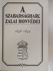 Bona Gábor - A szabadságharc zalai honvédei [antikvár]