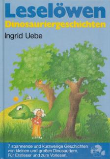 Ingrid Uebe - Dinosauriergeschichten [antikvár]